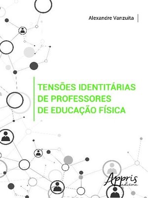 cover image of Tensões identitárias de professores de educação física